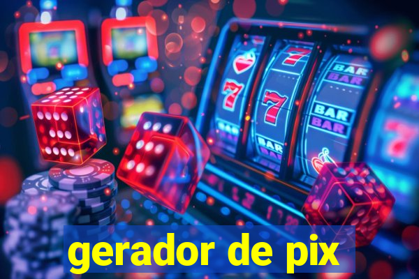 gerador de pix